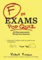 F IN EXAMS: POP QUIZ: ALL NEW AWESOMELY WRONG TEST ANSWERS - RICHARD BENSON