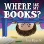 WHERE ARE MY BOOKS? - DEBBIE RIDPATH OHI