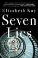 SEVEN LIES - ELIZABETH KAY