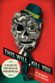 THIS WILL KILL YOU: A GUIDE TO THE WAYS IN WHICH WE GO - H.P. NEWQUIST