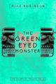 THE GREEN-EYED MONSTER - MIKE ROBINSON