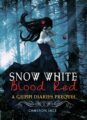 SNOW WHITE BLOOD RED - CAMERON JACE