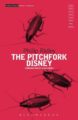 THE PITCHFORK DISNEY - PHILIP RIDLEY