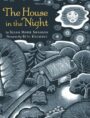 THE HOUSE IN THE NIGHT - SUSAN MARIE SWANSON, BETH KROMMES
