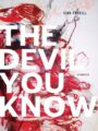 THE DEVIL YOU KNOW - JENN FARRELL