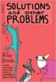 SOLUTIONS AND OTHER PROBLEMS - ALLIE BROSH