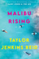 MALIBU RISING - TAYLOR JENKINS REID