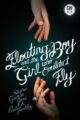 FLOATING BOY AND THE GIRL WHO COULDN'T FLY - P.T. JONES