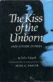 THE KISS OF THE UNBORN AND OTHER STORIES - FYODOR SOLOGUB