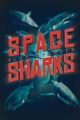 SPACE SHARKS - ALAN SPENCER