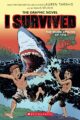 I SURVIVED THE SHARK ATTACKS OF 1916: A GRAPHIX BOOK - LAUREN TARSHIS