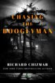 CHASING THE BOOGEYMAN - RICHARD CHIZMAR