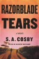 RAZORBLADE TEARS - S.A. COSBY