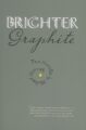 BRIGHTER GRAPHITE - MICHAEL HORVATH