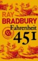FAHRENHEIT 451 - RAY BRADBURY