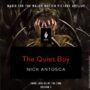 THE QUIET BOY - NICK ANTOSCA