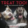 TREAT TOO!: TWO TAILS ARE BETTER THAN ONE - CHRISTIAN VIELER