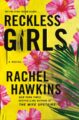 RECKLESS GIRLS - RACHEL HAWKINS