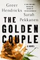 THE GOLDEN COUPLE - GREER HENDRICKS AND SARAH PEKKANEN